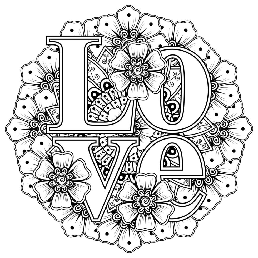 hou van woorden met mehndi-bloemen voor het kleuren van het doodle-ornament van de boekpagina vector