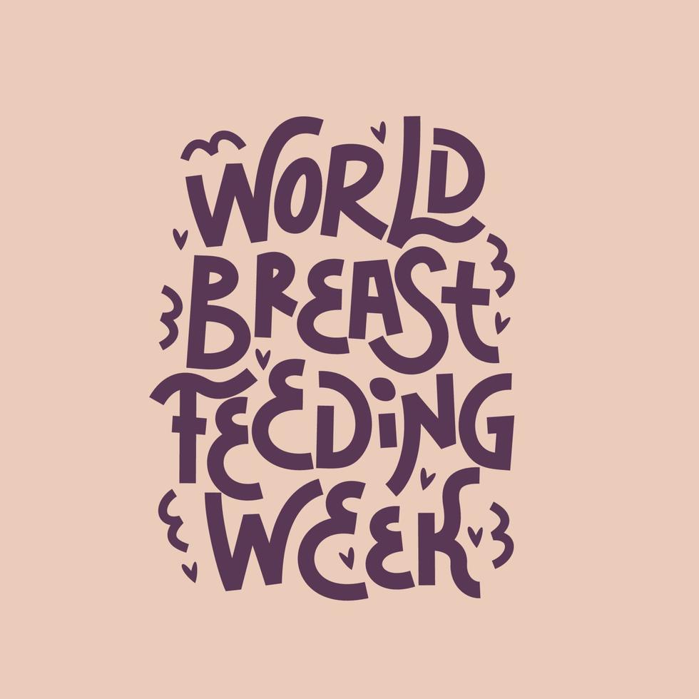 belettering. vectorillustratie voor internationale borstvoedingsweek. vector