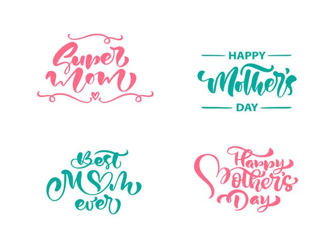 Set zinnen op Happy Mothers Day. Vector belettering kalligrafie tekst. Moderne vintage hand getrokken citaten. Beste moeder ooit illustratie