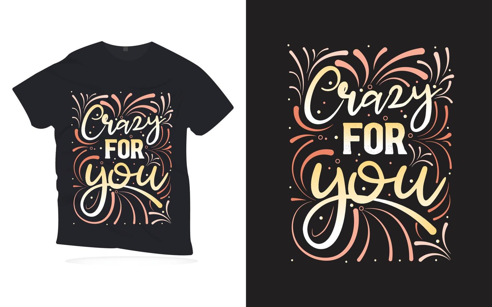 gek op jou . motiverende citaten belettering t-shirt design. vector