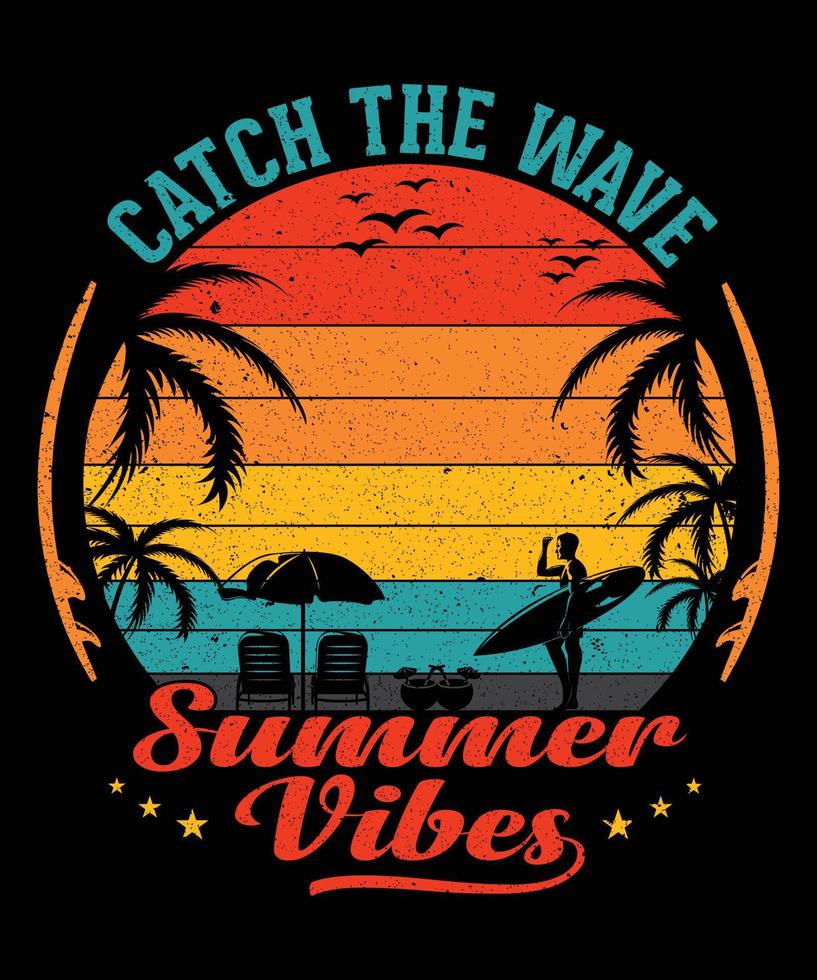 catch the wave summer vibes t-shirt design voor zomerliefhebbers vector