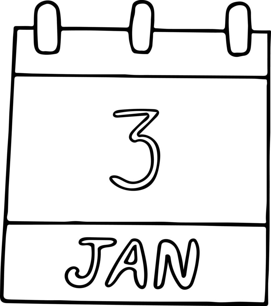 kalender hand getekend in doodle stijl. 3 januari. rietje dag, datum. pictogram, stickerelement voor ontwerp. planning, zakenvakantie vector