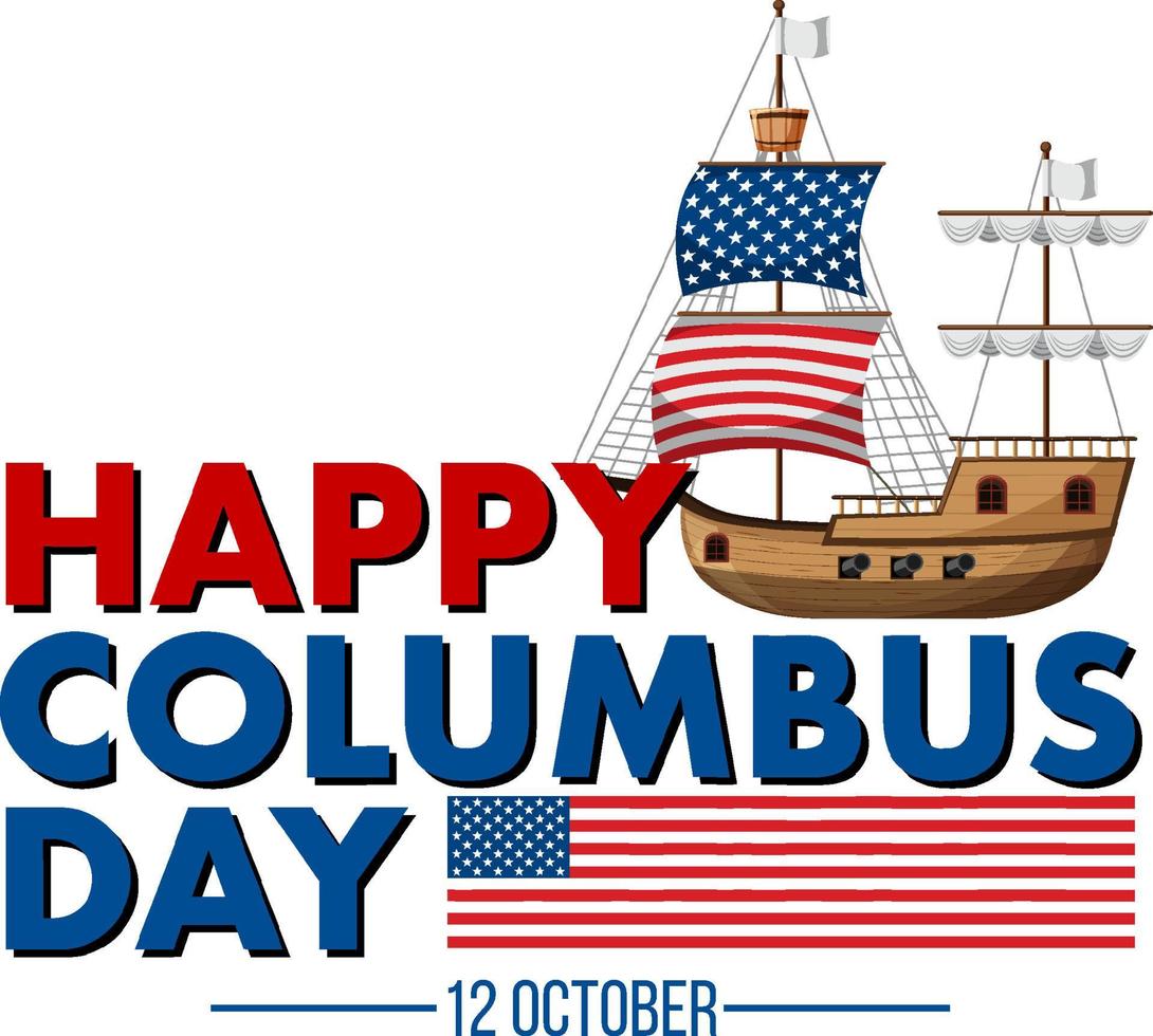 happy columbus day banner met vlaggenschip vector