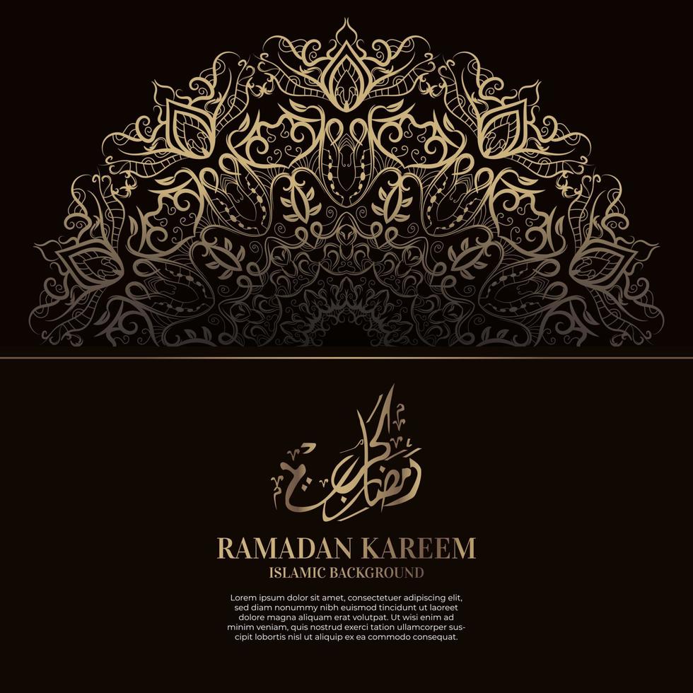 ramadan kareem. islamitisch achtergrondontwerp met Arabische kalligrafie en ornamentmandala. vector