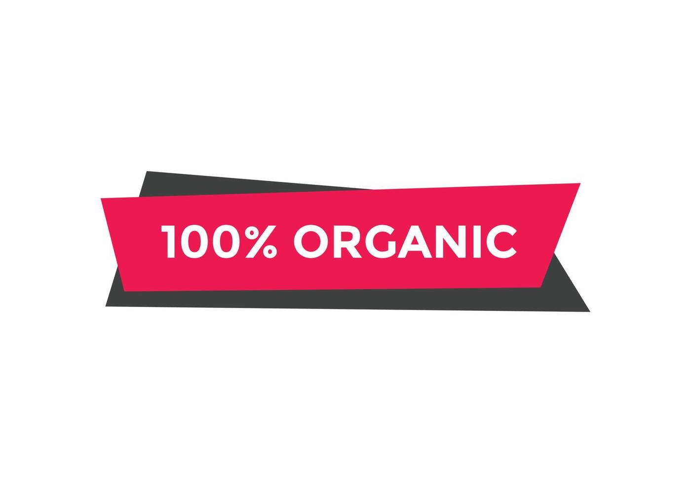 100 procent organische tekst label banner sjabloon web knoppictogram vector