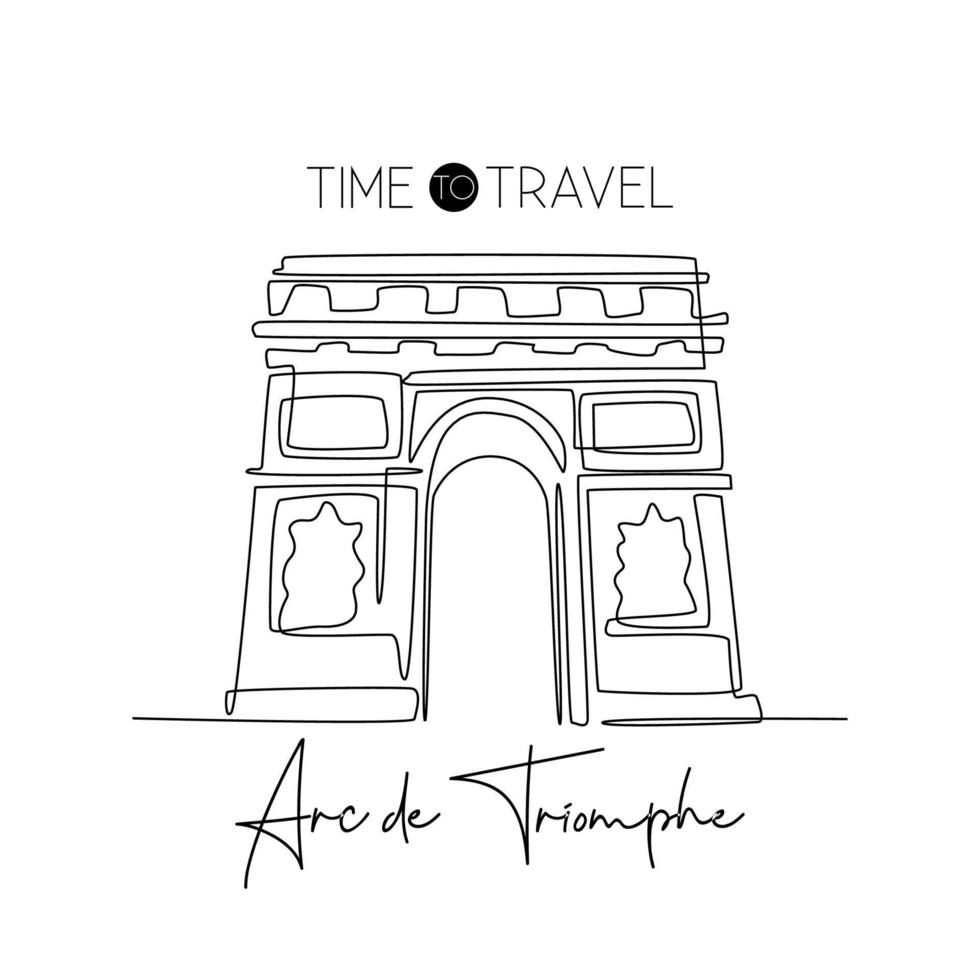 enkele lijntekening van welkom bij arc de triomphe landmark. historische iconische plek in Parijs. toerisme en reizen groet briefkaart concept. moderne doorlopende lijn tekenen ontwerp vectorillustratie vector
