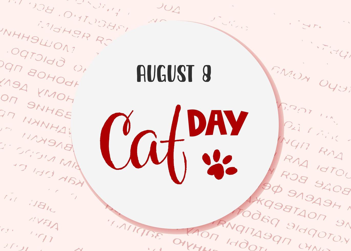 wereld kattendag. internationale feestdag. vectorillustratie. belettering op een roze achtergrond. vector