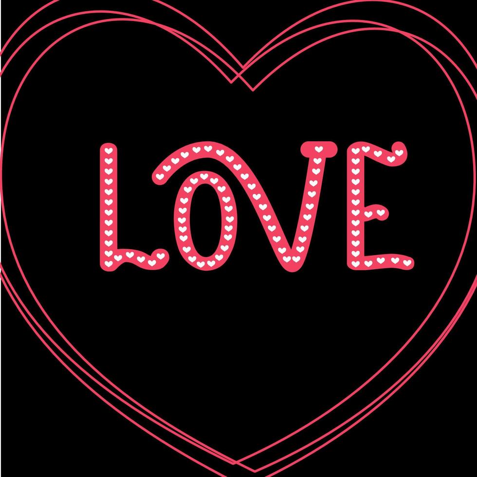 Valentijnsdag wenskaart met het woord liefde versierd met hartjes op een zwarte achtergrond. belettering poster. vector