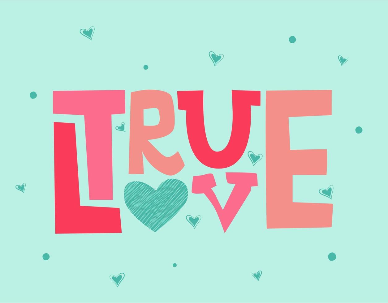 ware liefde belettering citaat met harten. wenskaart voor Valentijnsdag. typografie ontwerp. vector