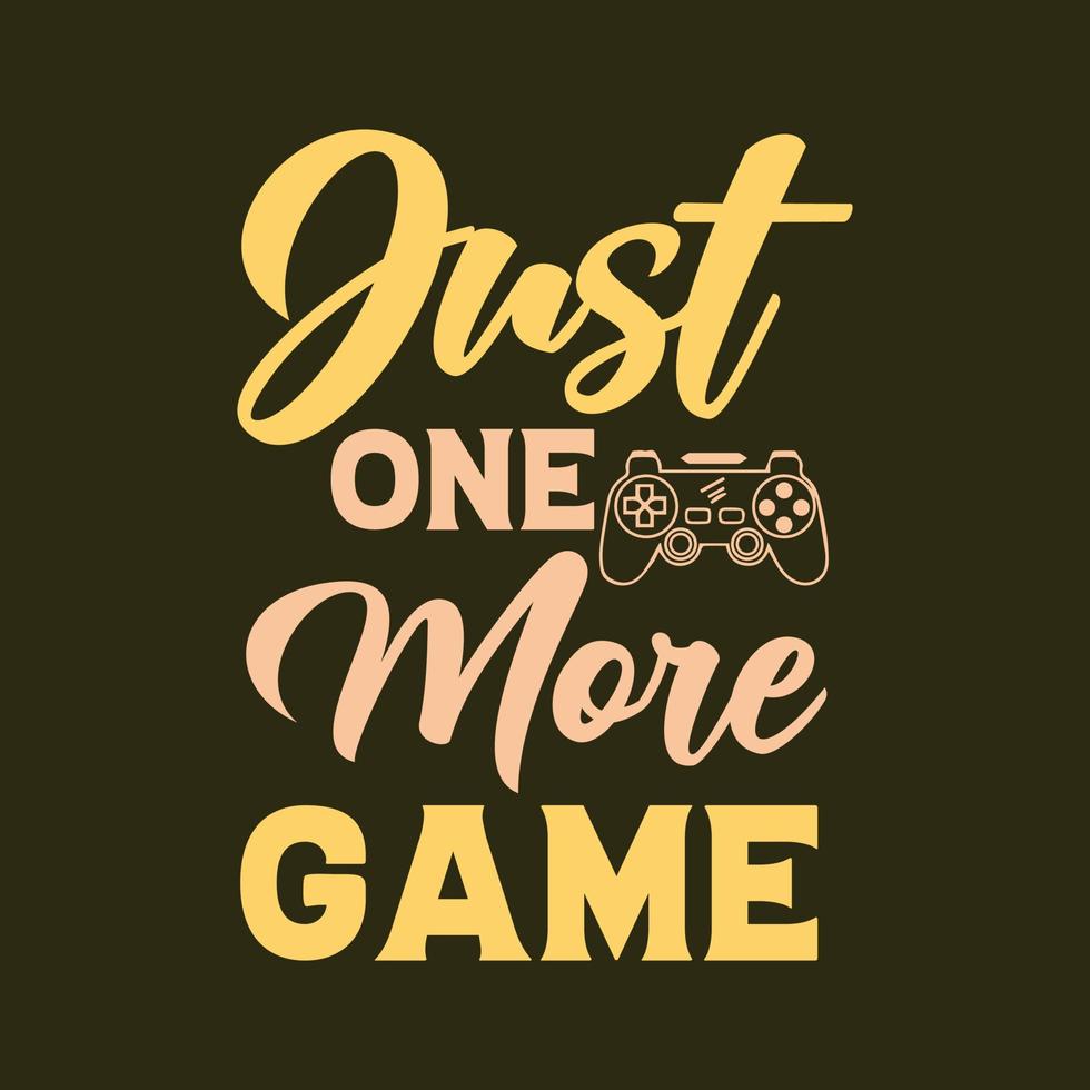 nog een game typografie vintage gaming t-shirt ontwerp vector