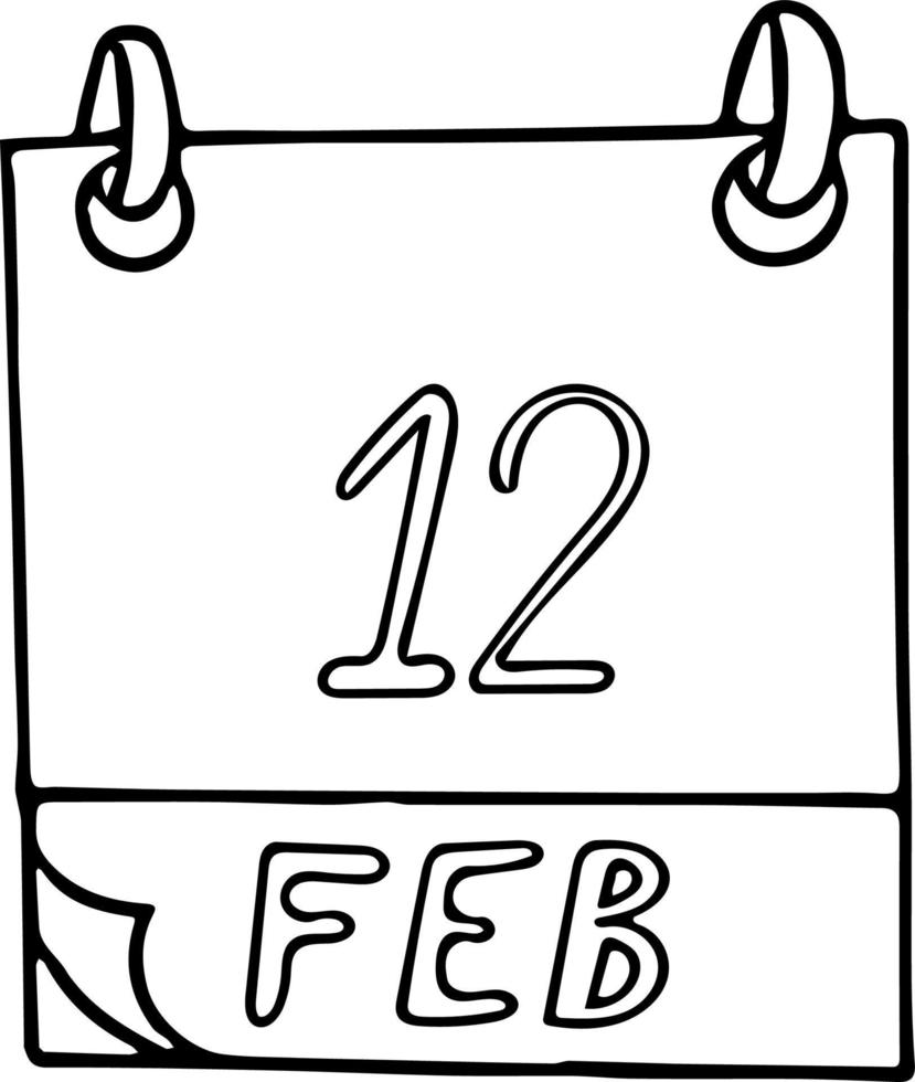 kalender hand getekend in doodle stijl. 12 februari. darwin day, internationaal van huwelijksbureaus, lincolns verjaardag, datum. pictogram, stickerelement voor ontwerp. planning, zakenvakantie vector