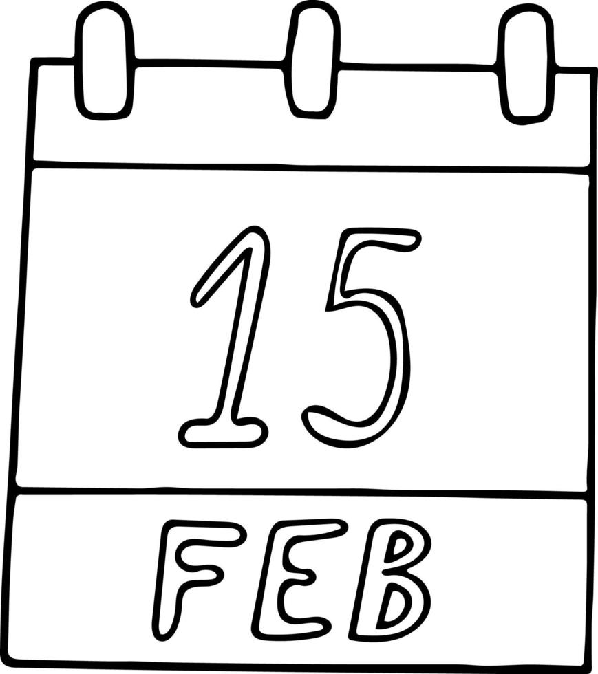 kalender hand getekend in doodle stijl. 15 februari. presidentsdag, datum. pictogram, stickerelement voor ontwerp. planning, zakenvakantie vector