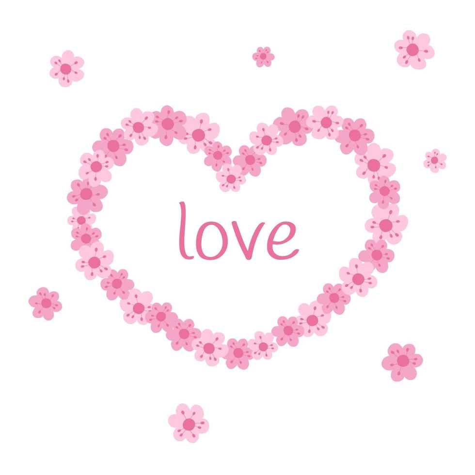 bloemen hartvormig frame. woord liefde binnen. Valentijnsdag kaart of bruiloft ontwerpelement geïsoleerd. rand met schattige roze bloemen. platte vectorillustratie vector