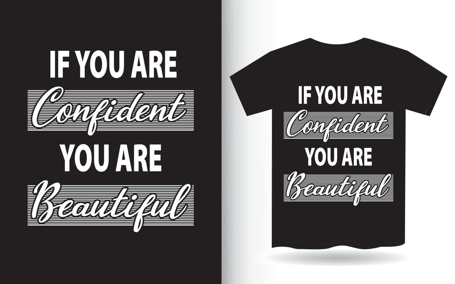 motiverende quote over zelfverzekerd beletteringontwerp voor t-shirt vector