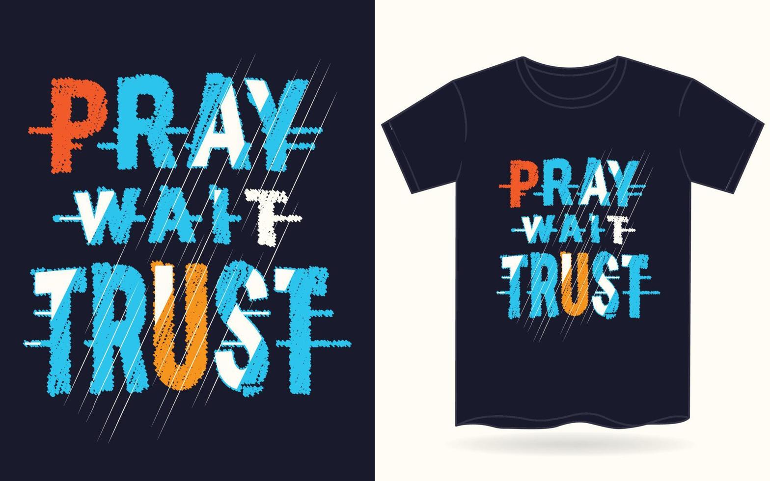 bid wacht vertrouwen typografie voor t-shirt vector