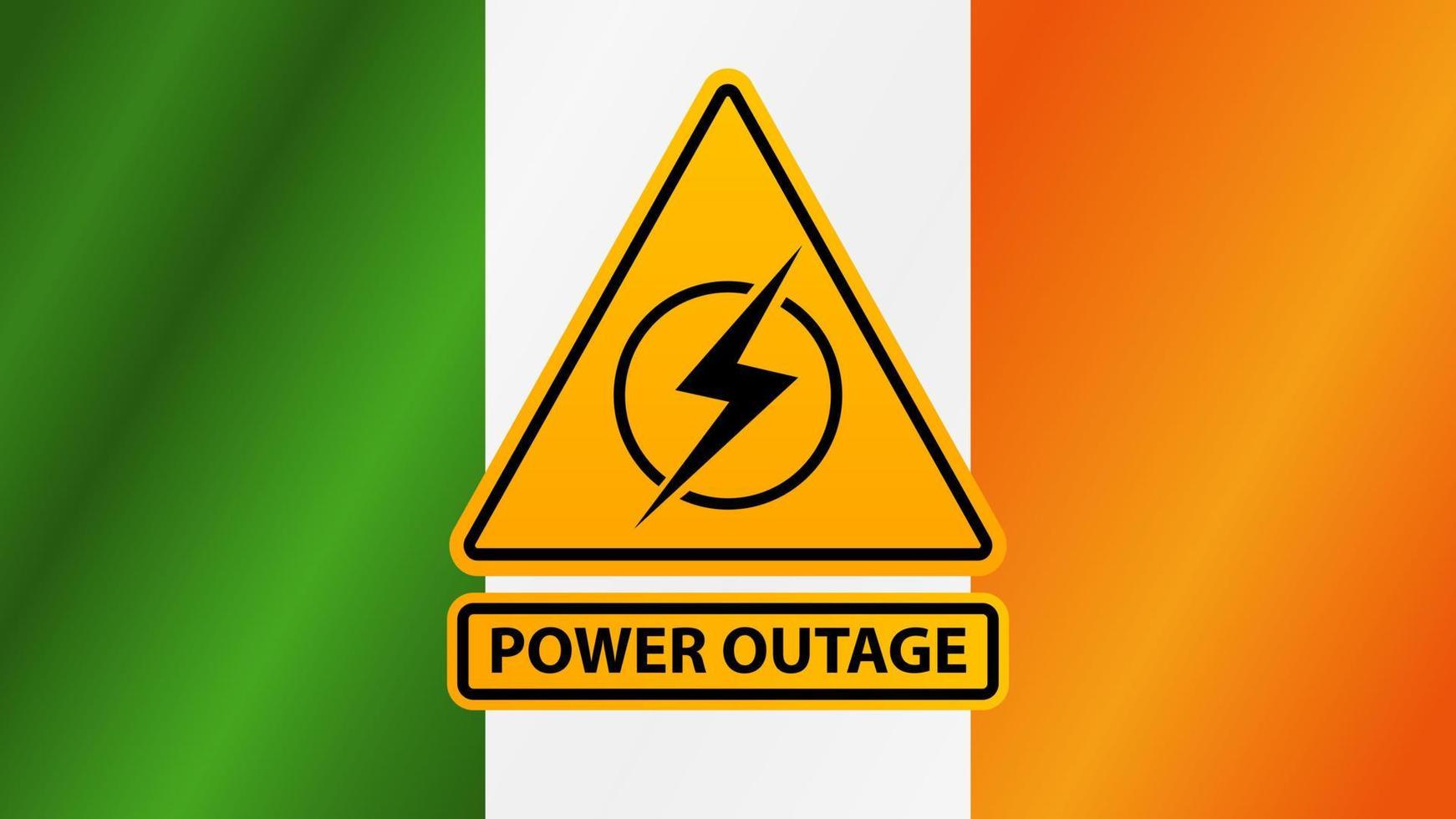 stroomstoring, geel waarschuwingsbord op de achtergrond van de vlag van ierland vector