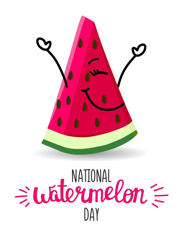 nationale watermeloendag, banner ansichtkaart poster voor de vakantie met een vrolijke watermeloen. gebruik voor een ansichtkaart, achtergrond, applicatie op een stof of souvenirproducten. vector