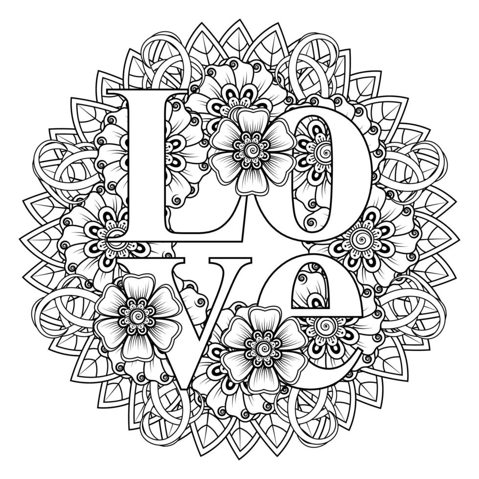 hou van woorden met mehndi-bloemen voor het kleuren van het doodle-ornament van de boekpagina vector