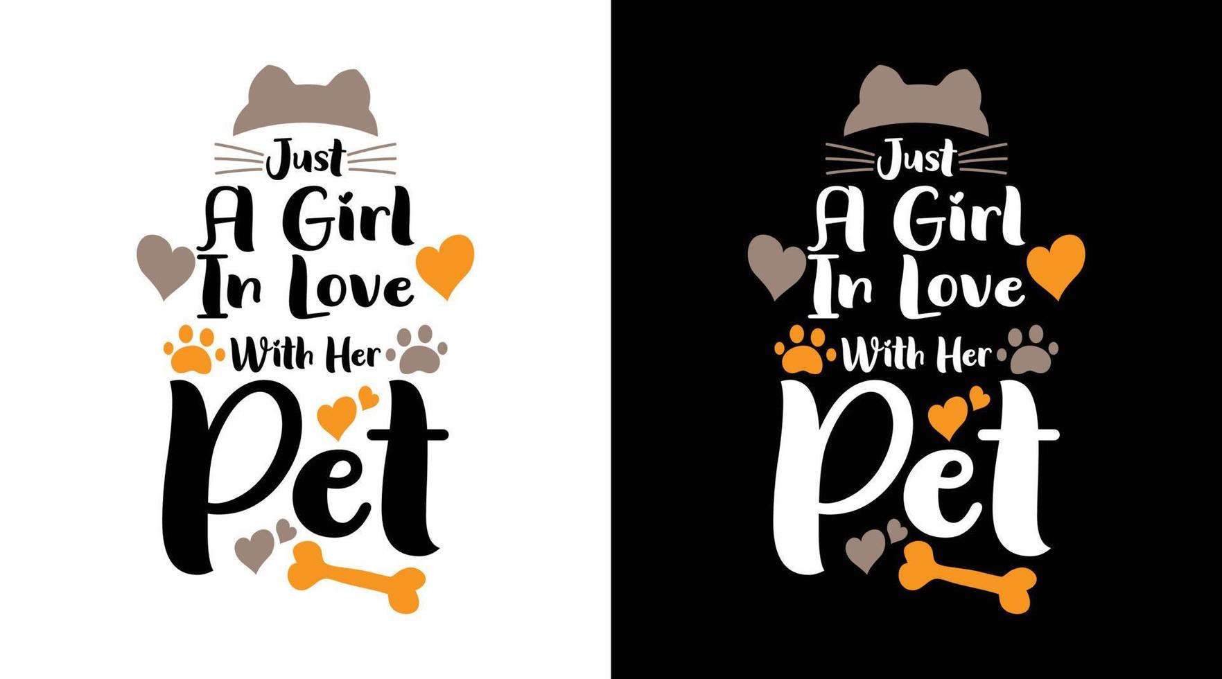 gewoon een meisje verliefd op haar huisdier typografie t-shirtontwerp vector