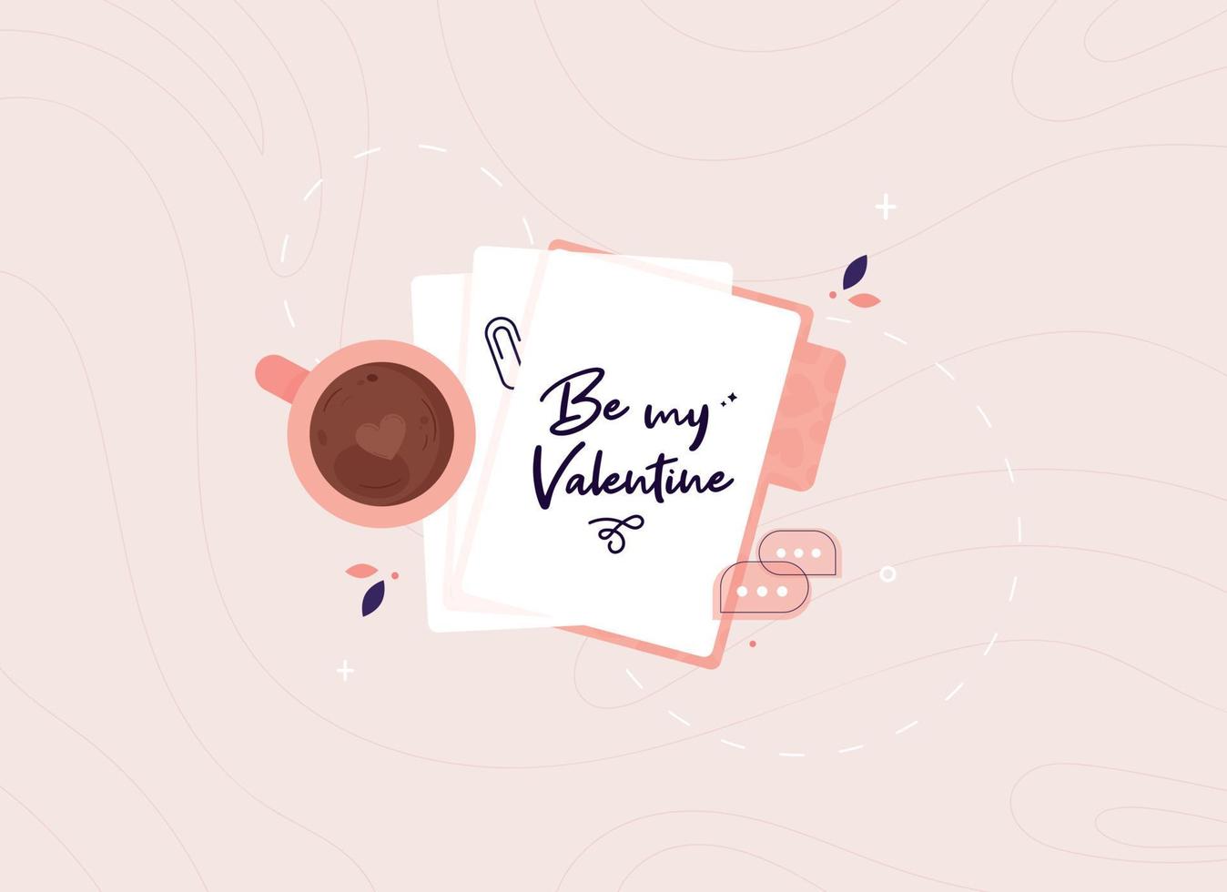 wees mijn valentijnsbrief. vakantie en romantische ansichtkaart. liefdesbericht. bovenaanzicht met cacaokop en bloemen. vectorillustratie in plat ontwerp. roze vector