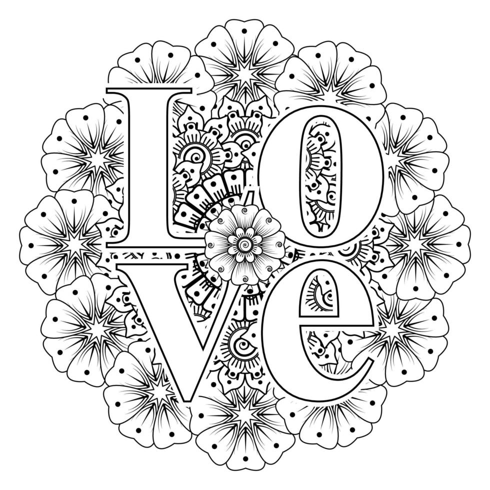 hou van woorden met mehndi-bloemen voor het kleuren van het doodle-ornament van de boekpagina vector