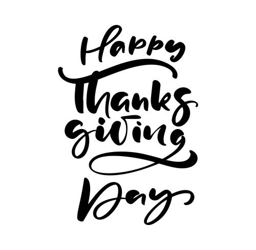 Happy thanksgiving day borstel hand getrokken belettering en kalligrafie, geïsoleerd op een witte achtergrond. Kalligrafische vectorillustratie voor vakantie type ontwerp vector