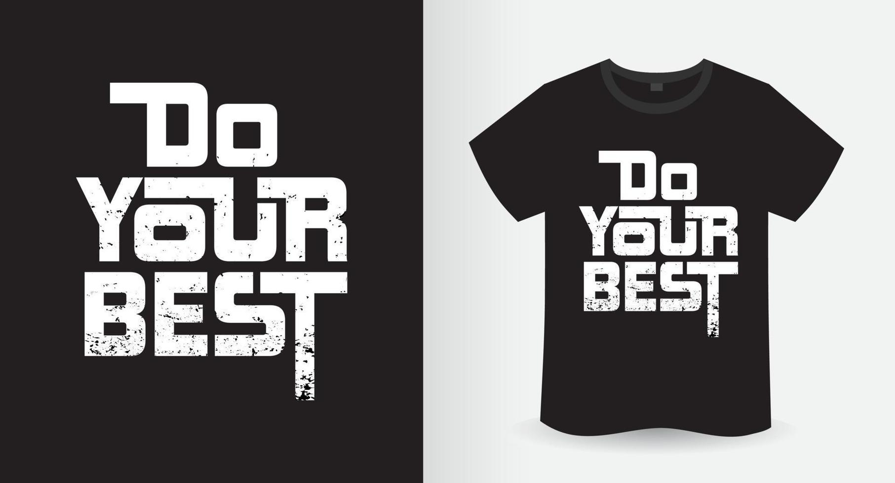 doe je best modern typografie slogan t-shirt design vector