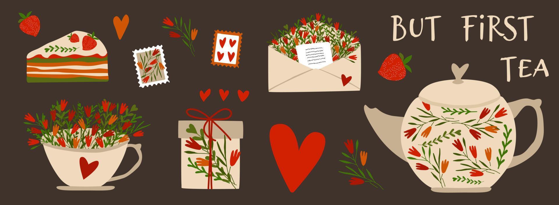 kruidenthee, kopje en theepot. brief met bloemen, postzegel, cadeau, aardbeientaart. cadeauset maar eerst thee. vectorillustratie geïsoleerd. vector