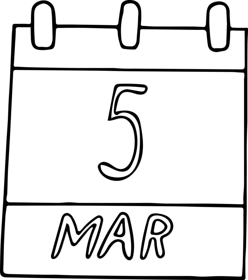 kalender hand getekend in doodle stijl. 5 maart pictogram, sticker, element voor ontwerp vector