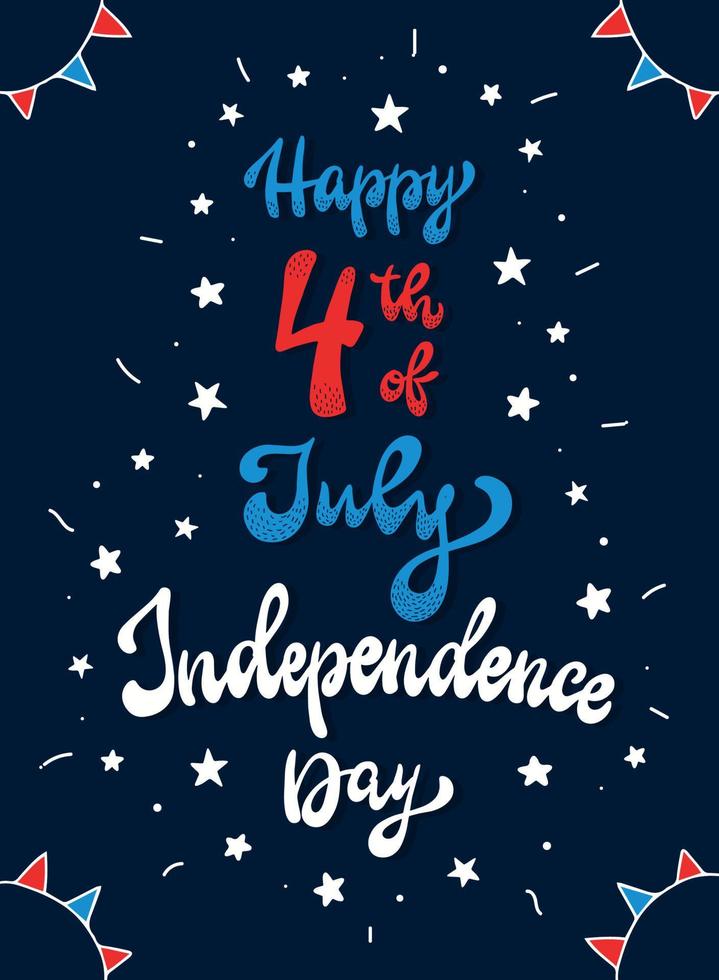 schattig belettering citaat 'happy 4 juli. onafhankelijkheidsdag' voor Amerikaanse onafhankelijkheidsdag. poster, wenskaart, banner, uitnodiging, print, tekenontwerp, enz. feestelijke typografie-inscriptie. eps 10 vector