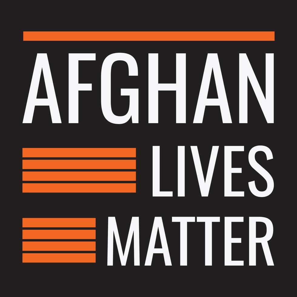 Afghaanse levens zijn belangrijk t-shirtontwerp vector