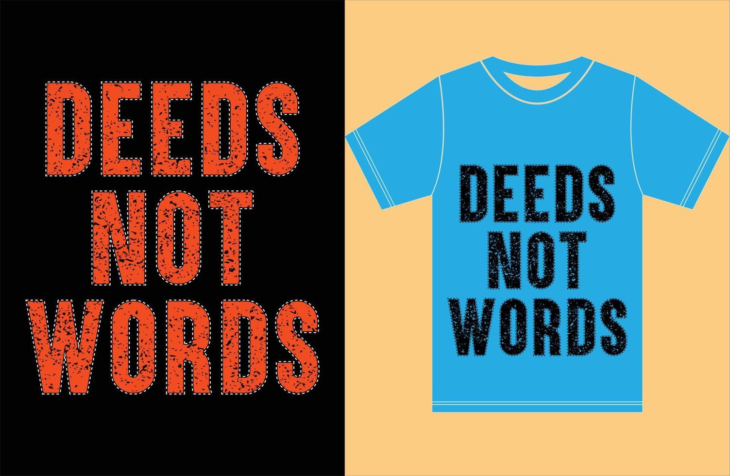 daden niet woorden t-shirt. typografie ontwerp. vector