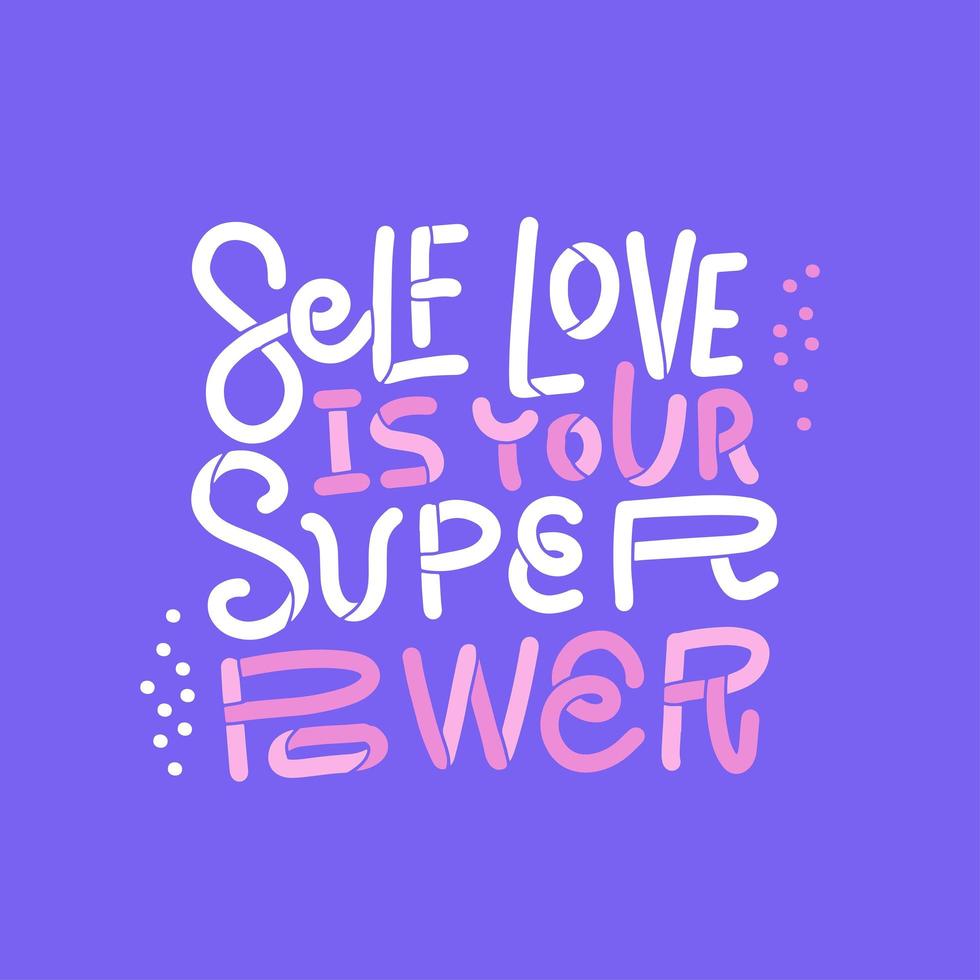 zelfliefde is je superkracht - motivatiekaart met beletteringcitaat. schattige hand getrokken doodle typografie poster. hand getekende platte vector briefkaart.