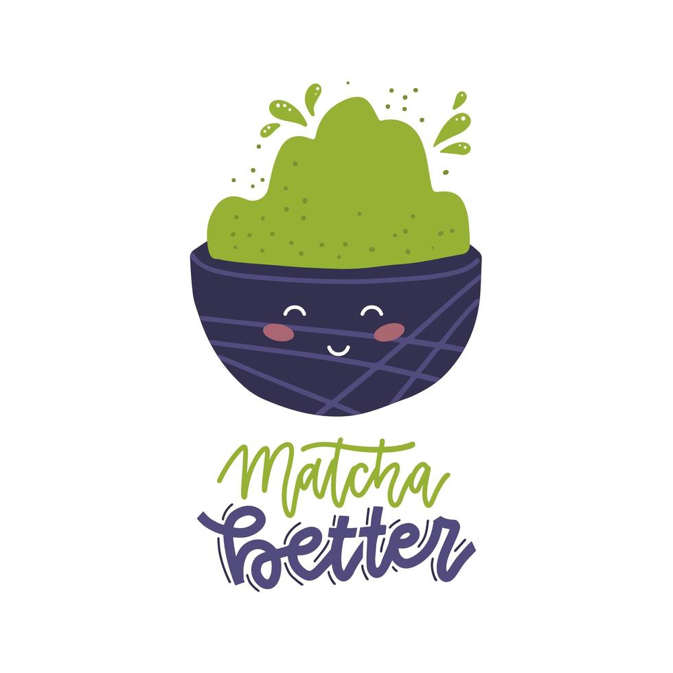 matcha beter - belettering citaat print concept. leuke komkop met gezicht. platte vectorillustratie vector