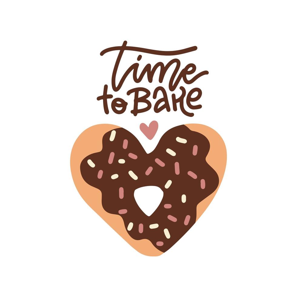 tijd om te bakken - posterontwerp met letters. decoratieve afbeelding met hartvormige donut in chocoladeglazuur, bakkerijproduct. platte vectorillustratie. vector