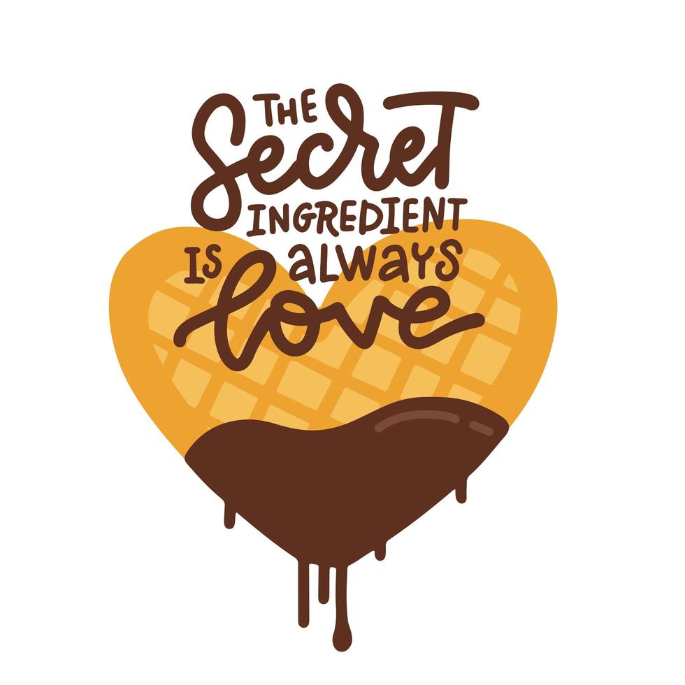 het geheime ingrediënt is altijd liefde - handgetekende letterzin. hartvormige wafel in chocoladeglazuur. platte vectorillustratie voor badges, etiketten, logo, bakkerij, boerenmarkt, landbeurs. vector