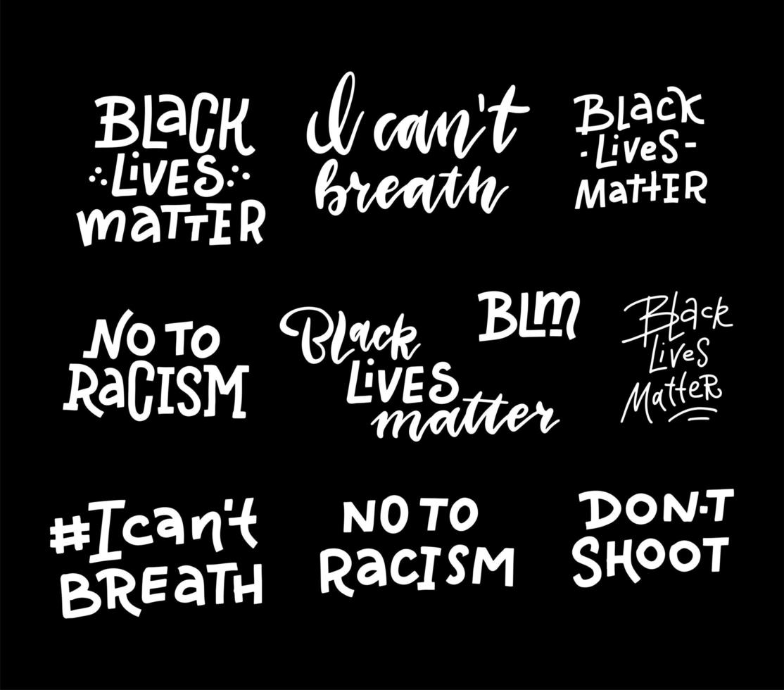 Black Lives Matter belettering citaat set met verschillende zinnen voor protest of ondersteuning. t-shirts en posters ontwerpen. wit op zwarte hand getekende tekst. vector