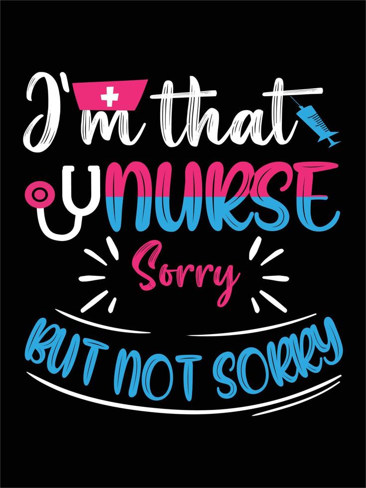 verpleegster typografie t-shirts citaten ontwerp vector