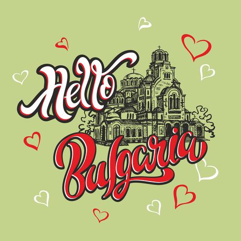 Hallo Bulgarije. Belettering. Schetsen. Alexander Nevski-kathedraal. Toeristische kaart. Reizen. Vector. vector