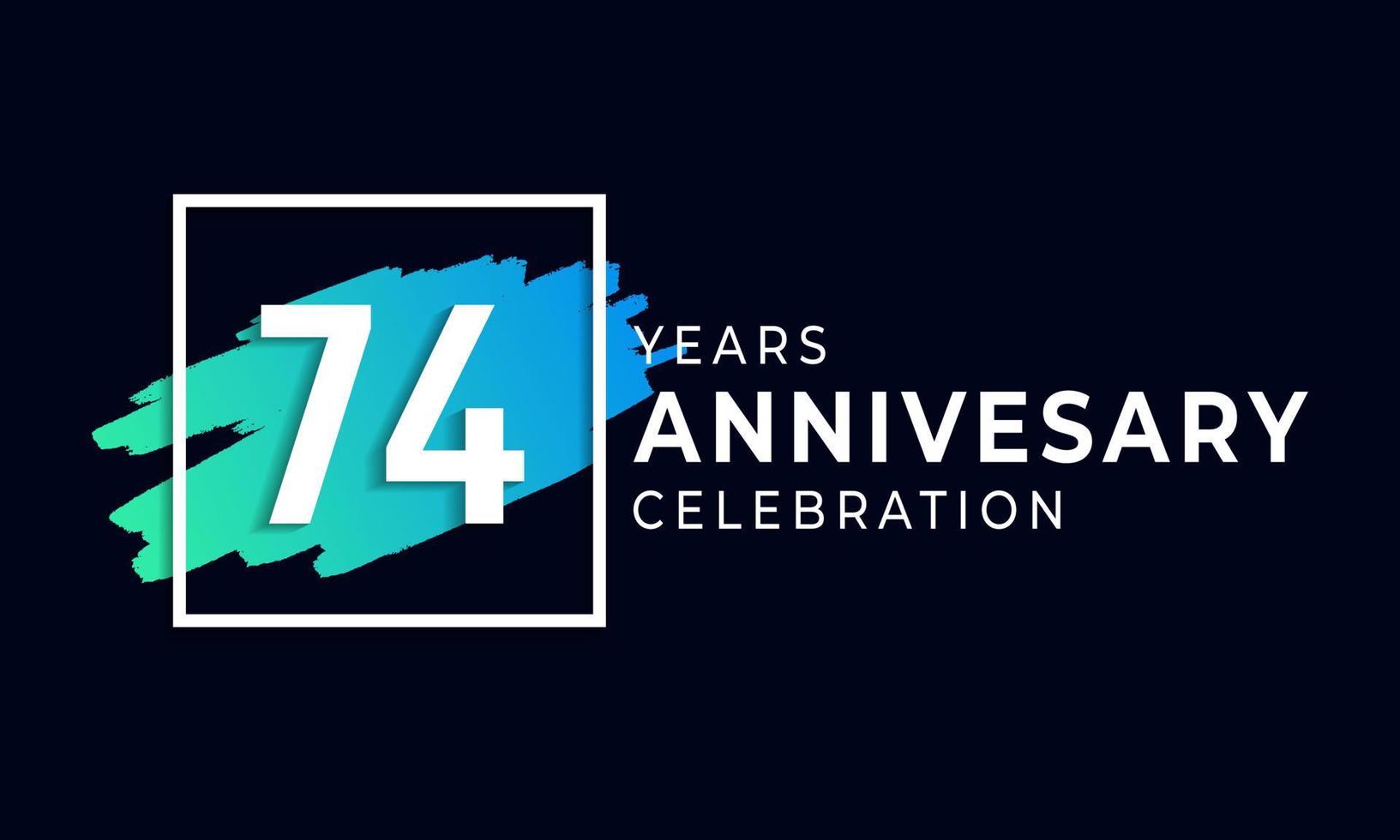 74-jarig jubileumfeest met blauwe borstel en vierkant symbool. gelukkige verjaardag groet viert gebeurtenis geïsoleerd op zwarte achtergrond vector