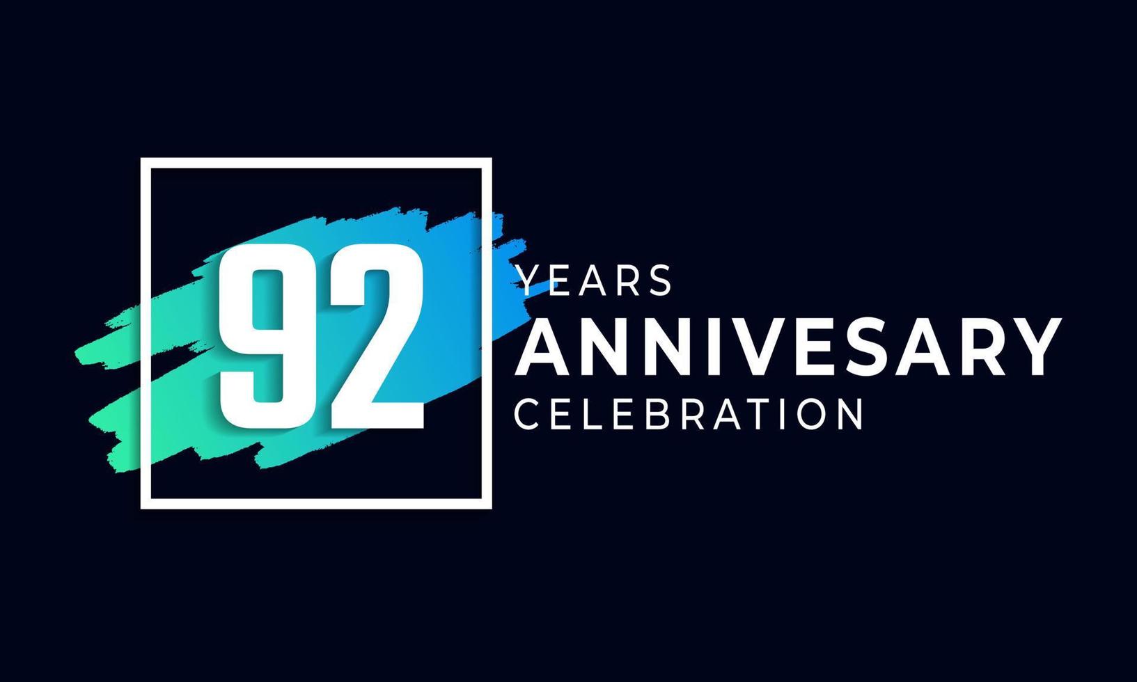 92-jarig jubileumfeest met blauwe borstel en vierkant symbool. gelukkige verjaardag groet viert gebeurtenis geïsoleerd op zwarte achtergrond vector