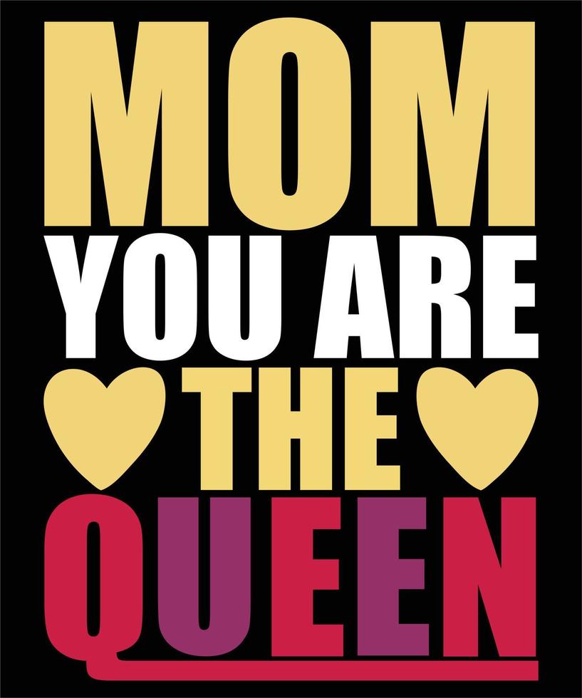 mama jij bent de koningin happy mother day typografie t-shirt design vector