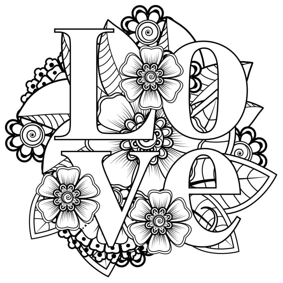 hou van woorden met mehndi-bloemen voor het kleuren van het doodle-ornament van de boekpagina vector