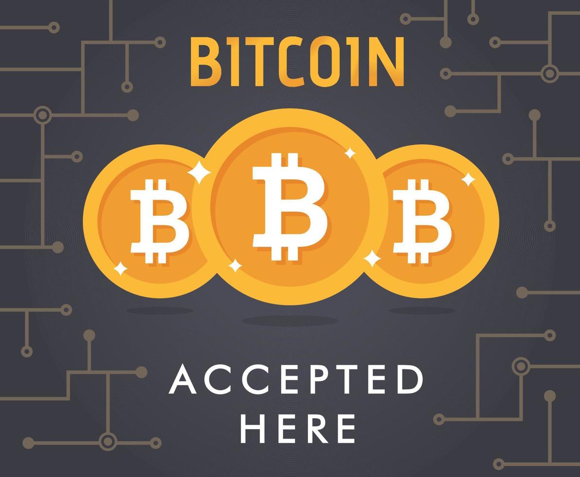 bitcoin geaccepteerde vector. bitcoin munt en tekst bitcoin hier geaccepteerd. bitcoin betaling vectorillustratie vector