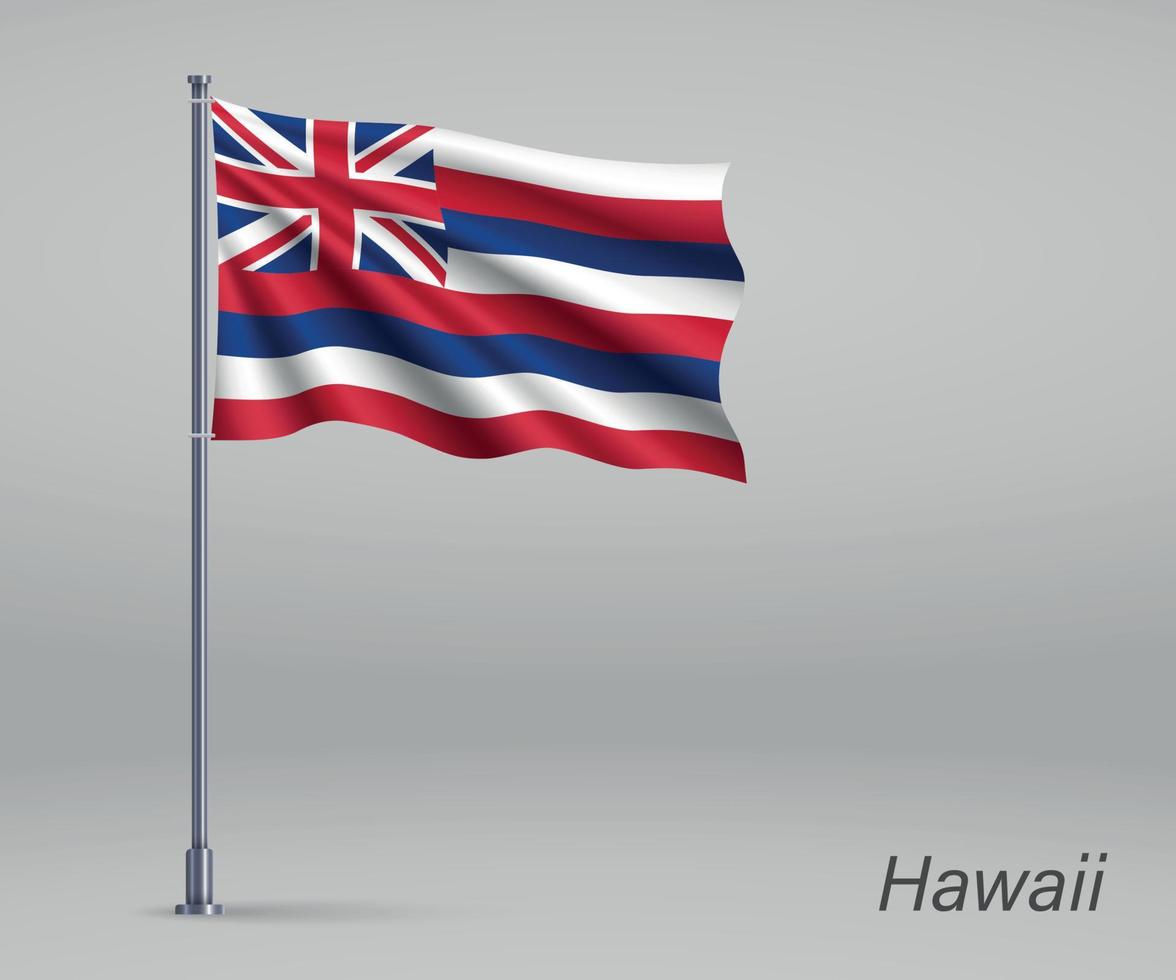 wapperende vlag van hawaii - staat van de verenigde staten op vlaggenmast. temp vector