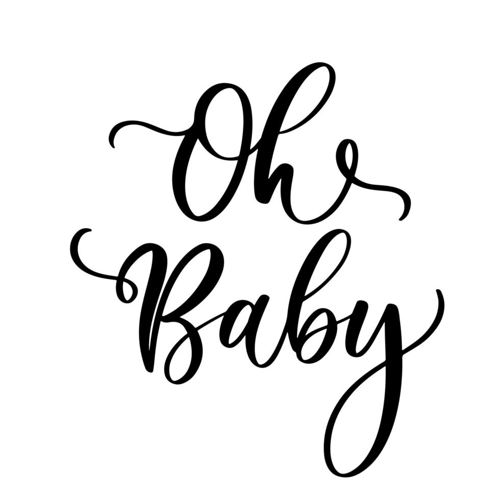 Oh baby. baby shower-inscriptie voor babykleding en kinderkamerdecoratie. vector