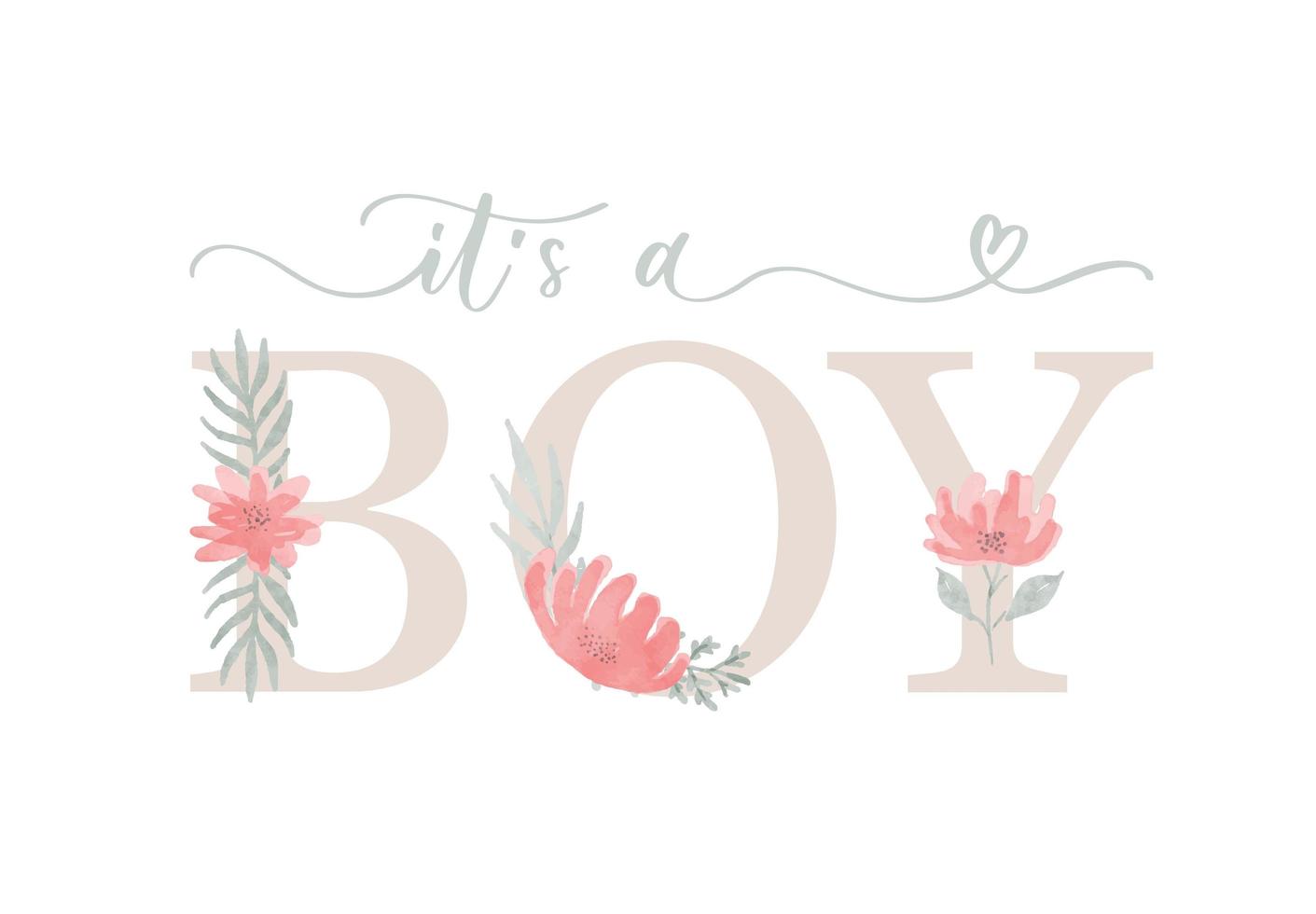 het is een jongen. baby shower belettering uitnodigingssjabloon met aquarel bloem en blad. vector