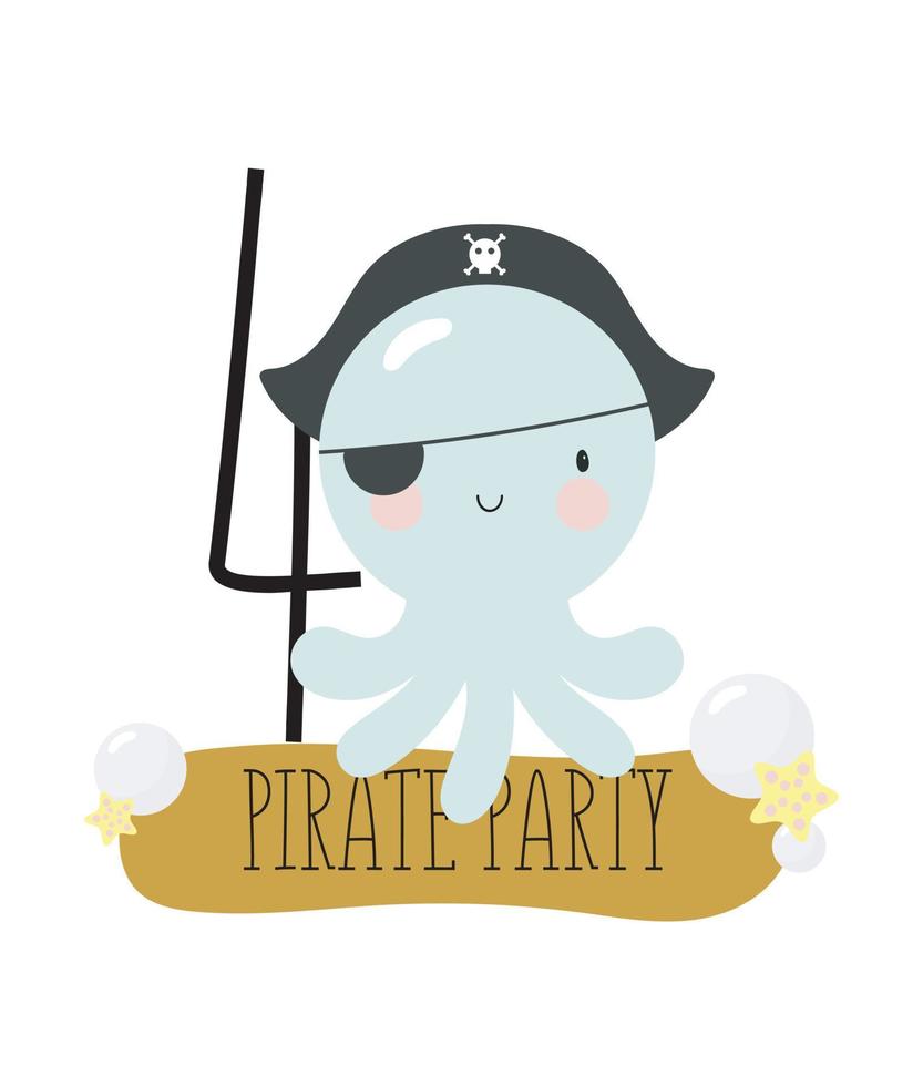 verjaardagsfeestje, wenskaart, uitnodiging voor feest. kinderen illustratie met octopus piraat en een inscriptie vier. uitnodiging voor een piratenfeest. vectorillustratie in cartoon-stijl. vector