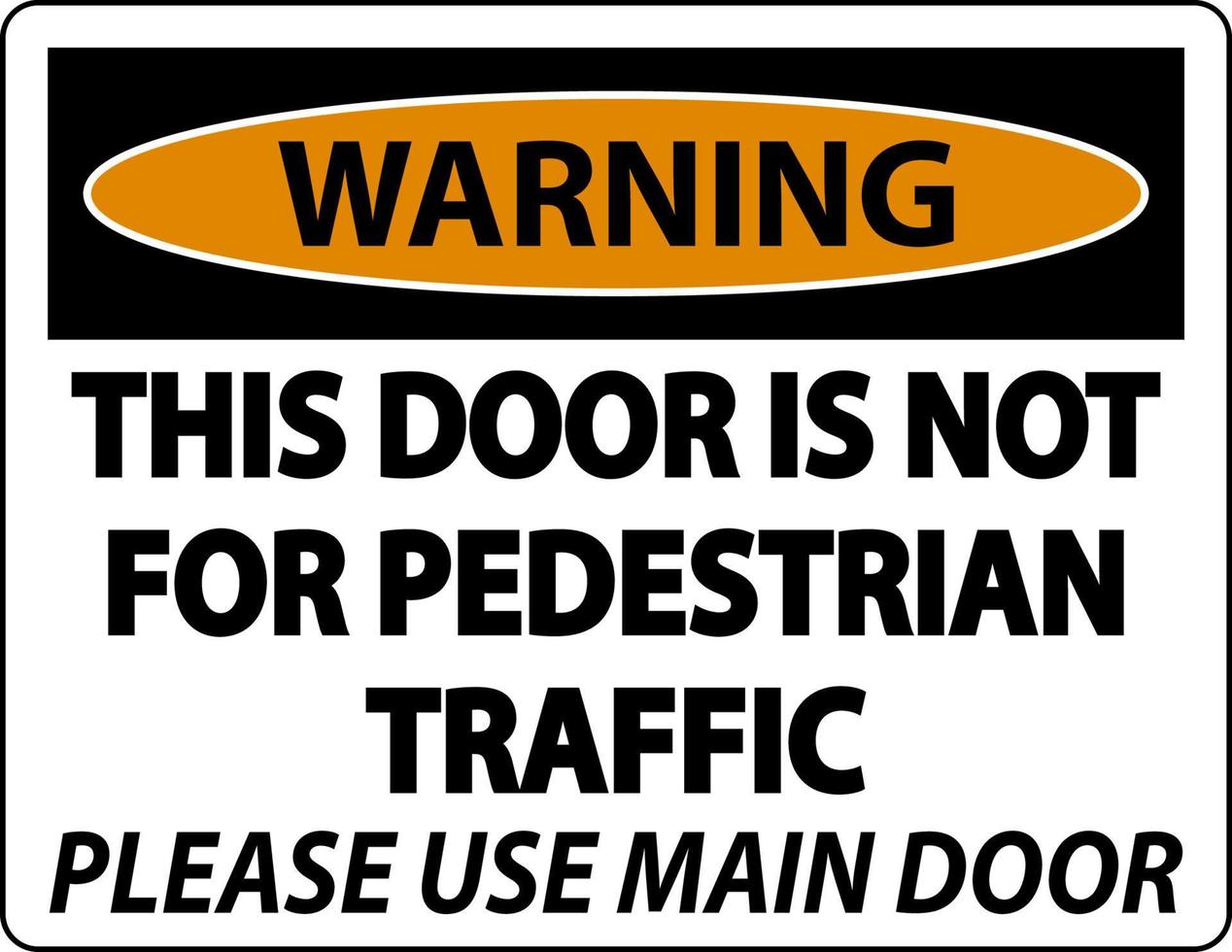 waarschuwing niet voor voetgangers verkeersbord op witte achtergrond vector