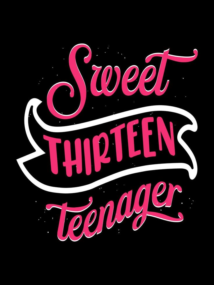 zoete dertien tiener vintage typografie t-shirt design vector